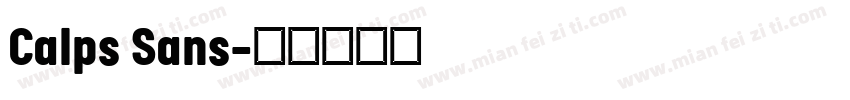 Calps Sans字体转换